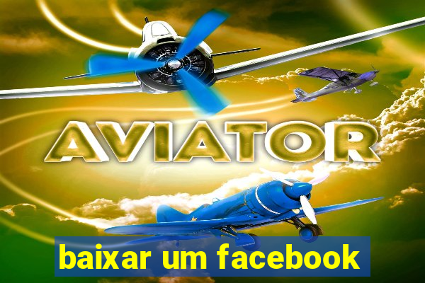 baixar um facebook